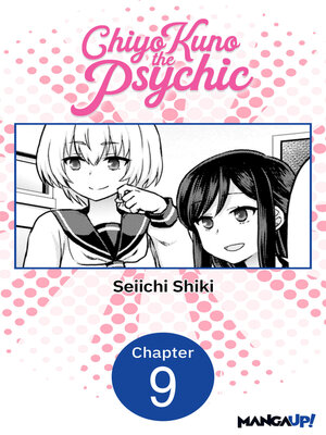 cover image of Chiyo Kuno the Psychic, Chapter 9